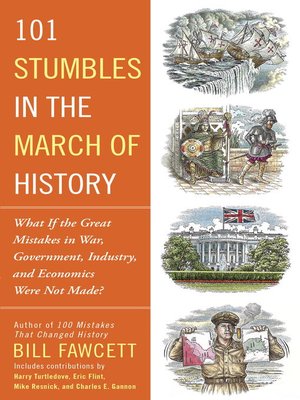 cover image of 101 Stumbles in the March of History